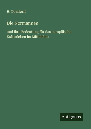 Die normannen dondorff - die,