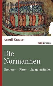 Die normannen eroberer - normannen:,