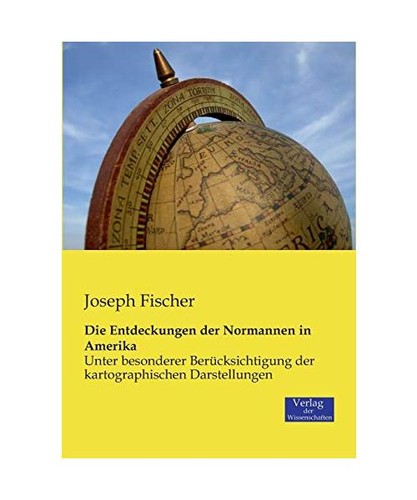 Die entdeckungen der normannen - die,
